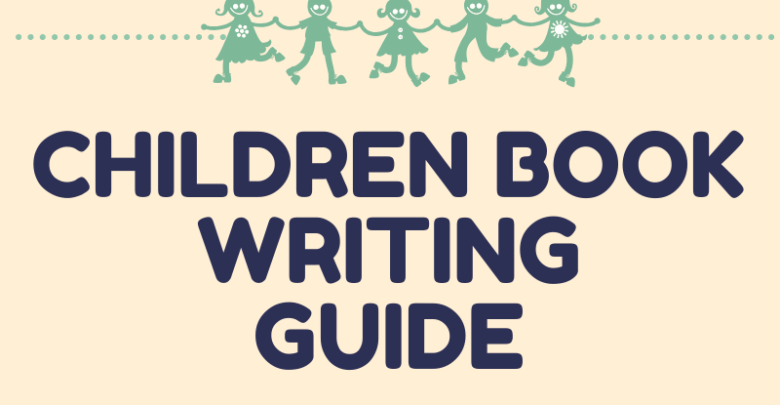 Children Book Writing Guide by the Editor