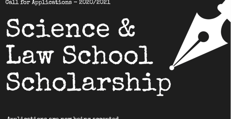 Science & Law School Scholarship 2020