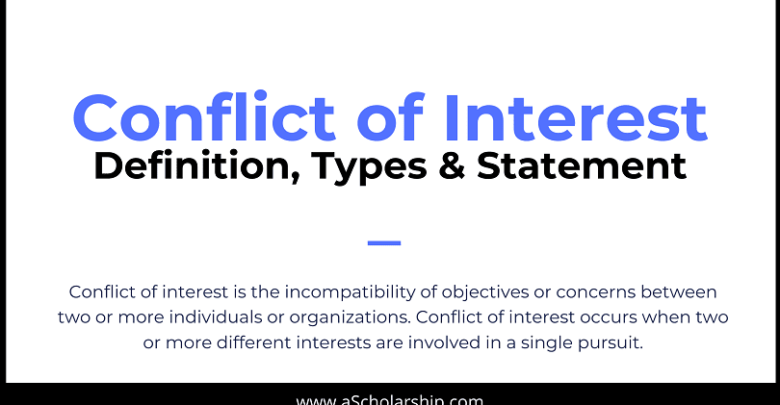 Conflict of Interest Statement, Definition, Types and Understanding