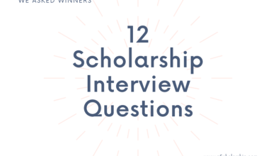 List of 12 Scholarship Interview Questions