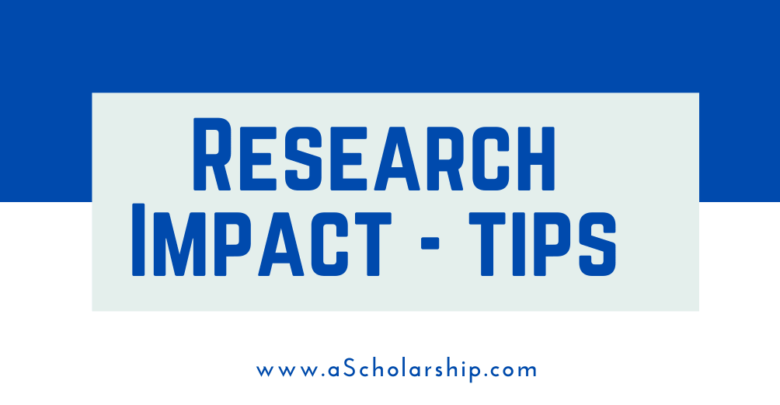 Research Impact Assuring the impact of your Research Blueprint to Guarantee your Research Makes an impact