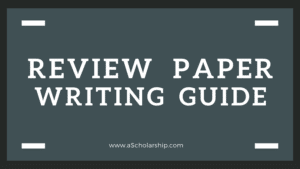 Review Paper How to Write a Literature Review