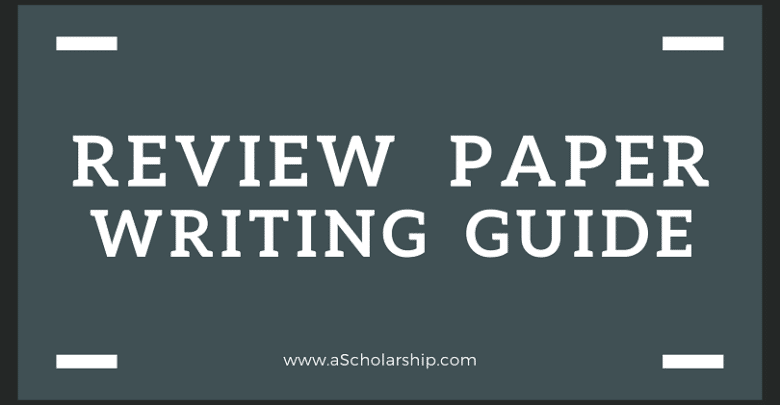 Review Paper How to Write a Literature Review