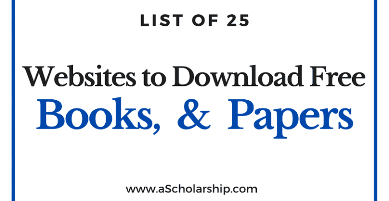 25 Websites to Download Free Books, e-Books, Journal Papers and Literature
