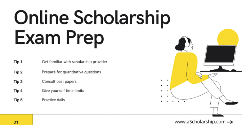 Online Scholarship Exam Prep (Top 5 Tips) - How to Prepare for Online Scholarship Exam