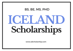 List of Best Scholarships in Iceland for Students
