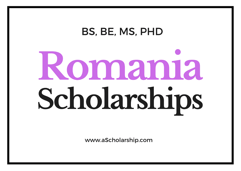 Romania Government Scholarships
