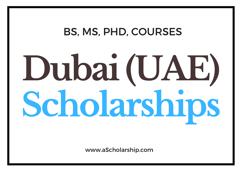 phd scholarships in dubai for international students