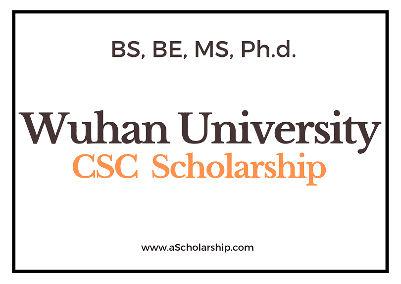 Wuhan University Scholarships 2023 in China for International Students