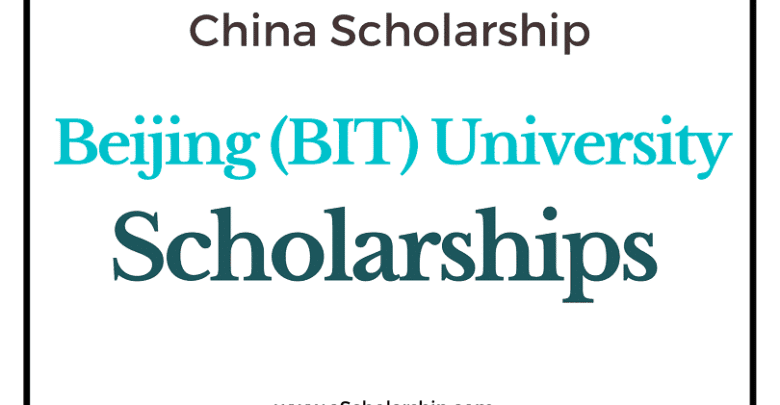 Beijing Institute of Technology (BIT) CSC Scholarship 2022-2023