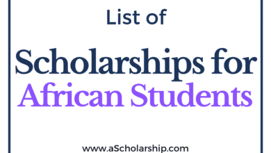 List of Scholarships for African Students Fully Funded Scholarships for Africans