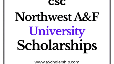 Northwest A&F University (CSC) Scholarship 2022-2023 - China Scholarship Council - Chinese Government Scholarship