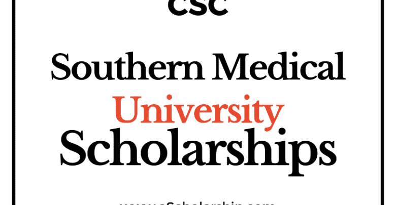 Southern Medical University (CSC) Scholarship 2022-2023 - China Scholarship Council - Chinese Government Scholarship