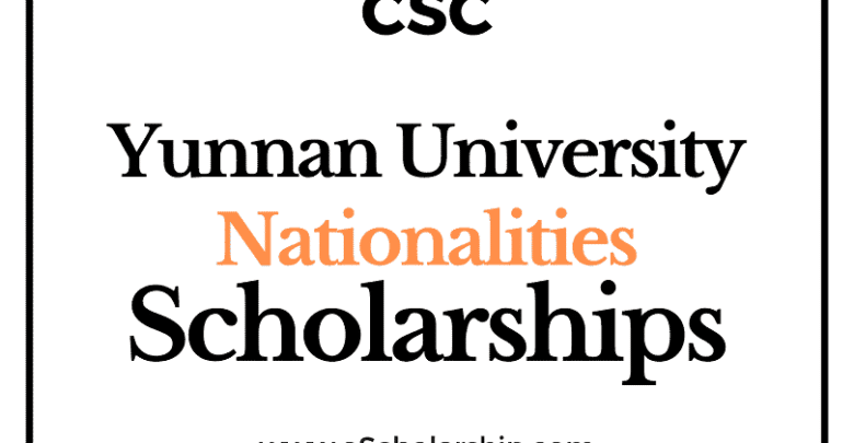 Yunnan University of Nationalities (CSC) Scholarship 2022-2023 - China Scholarship Council - Chinese Government Scholarship