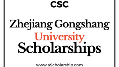 Zhejiang Gongshang University (CSC) Scholarship 2022-2023 - China Scholarship Council - Chinese Government Scholarship