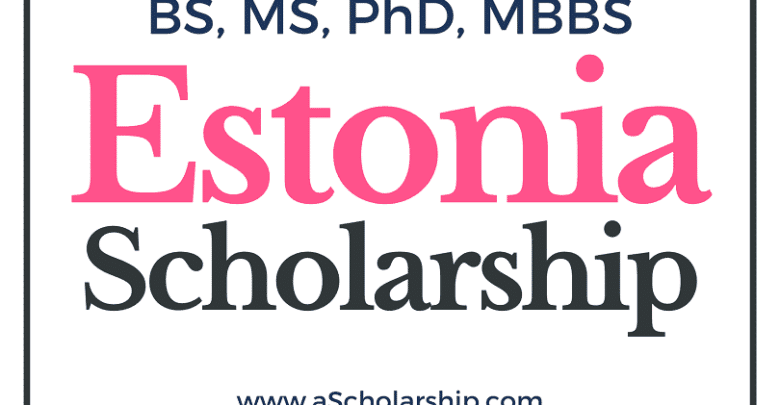 Estonia Scholarships 2022-2023 Study for free in Estonia!