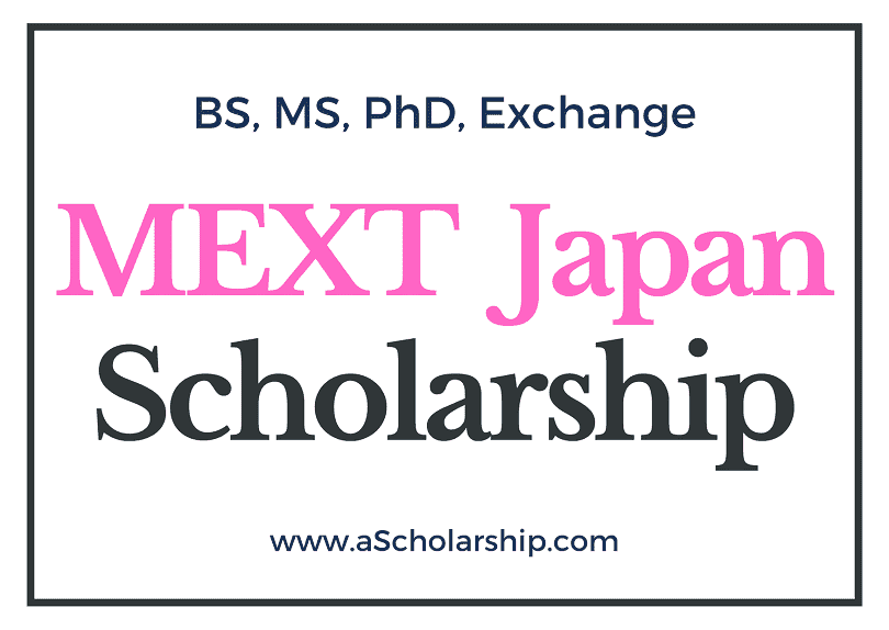 MEXT Japan Scholarships 2024 to Study for Free in Japan Without IELTS