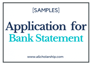 Application for Bank Statement Request [Samples Included]