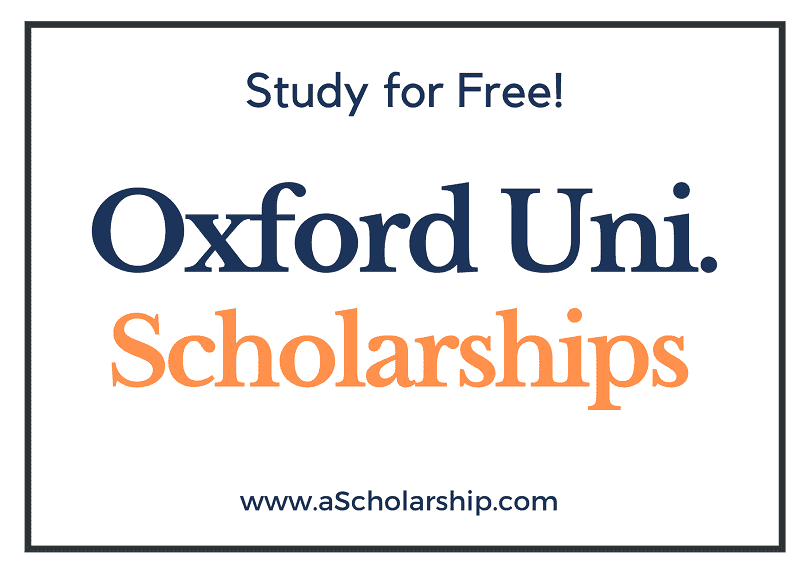 University Of Oxford Scholarships in 2022 for 2023: Chance to Study for  free in UK - Fully Funded Scholarships 2023