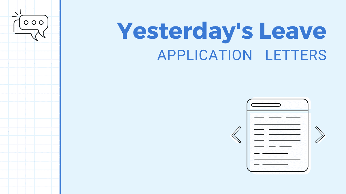 Application for Yesterday's Leave Samples, Templates, and Specimens