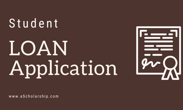 Student Loan Application Samples, and Template