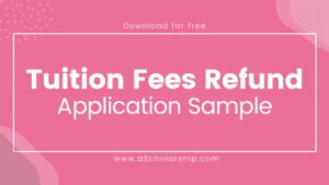 Application for Tuition Fee Refund From School, College, or University
