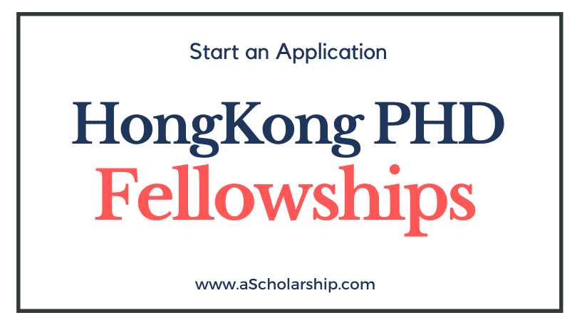 Hongkong PHD Fellowships (HKPFS) 2023-2024: Hongkong High Commission Scholarships
