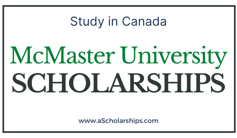 McMaster University Scholarships 2022-2023 Submit Your Application