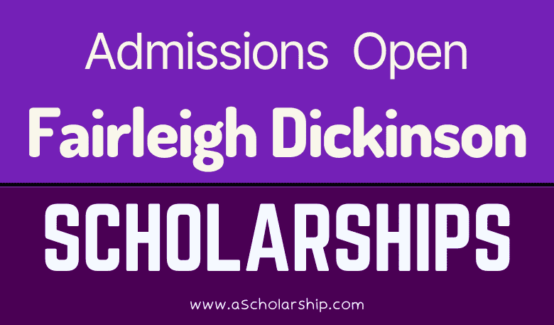 Fairleigh Dickinson University Scholarships 2023 Acceptance Ratio 92%