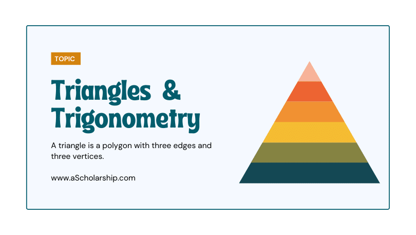Triangles and Trigonometry