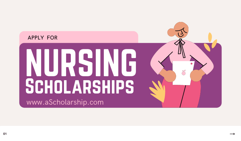 fully funded Nursing Scholarships