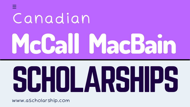 McCall MacBain Scholarships in Canada Applications Accepted