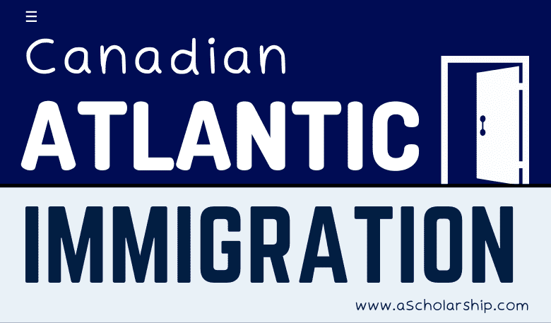 Canadian Atlantic Immigration Program 2023 - Get Hired in Atlantic Canada