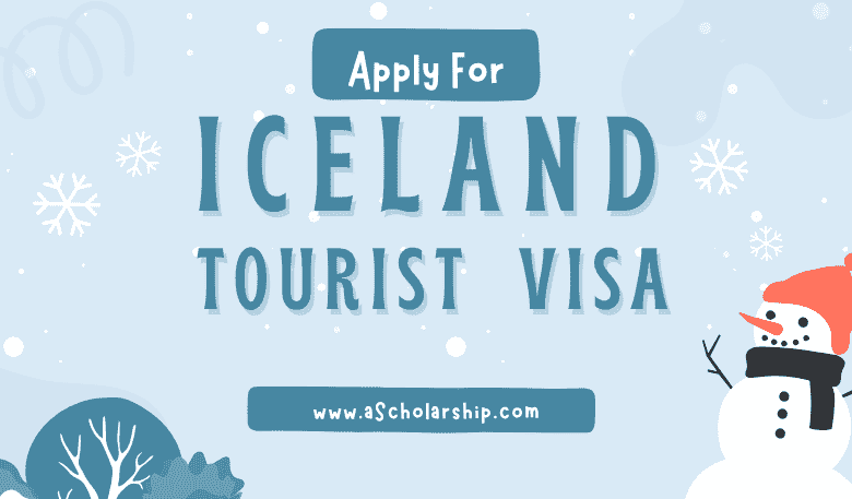 Iceland Tourist Visa Application 2023 (Explained)