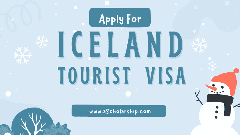 Iceland Tourist Visa Application 2023 (Explained)