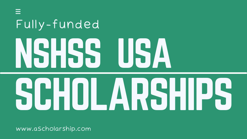 National Society of High School Scholars (NSHSS) Scholarships 2023-2024