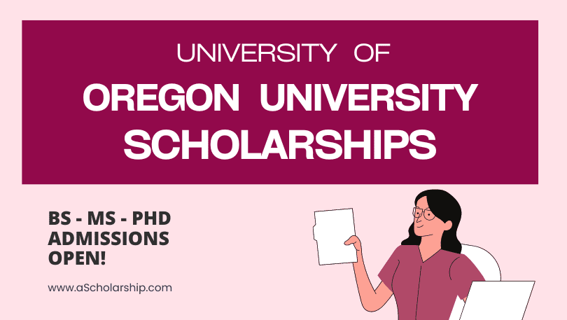 University of Oregon Scholarships 2023 for International Students