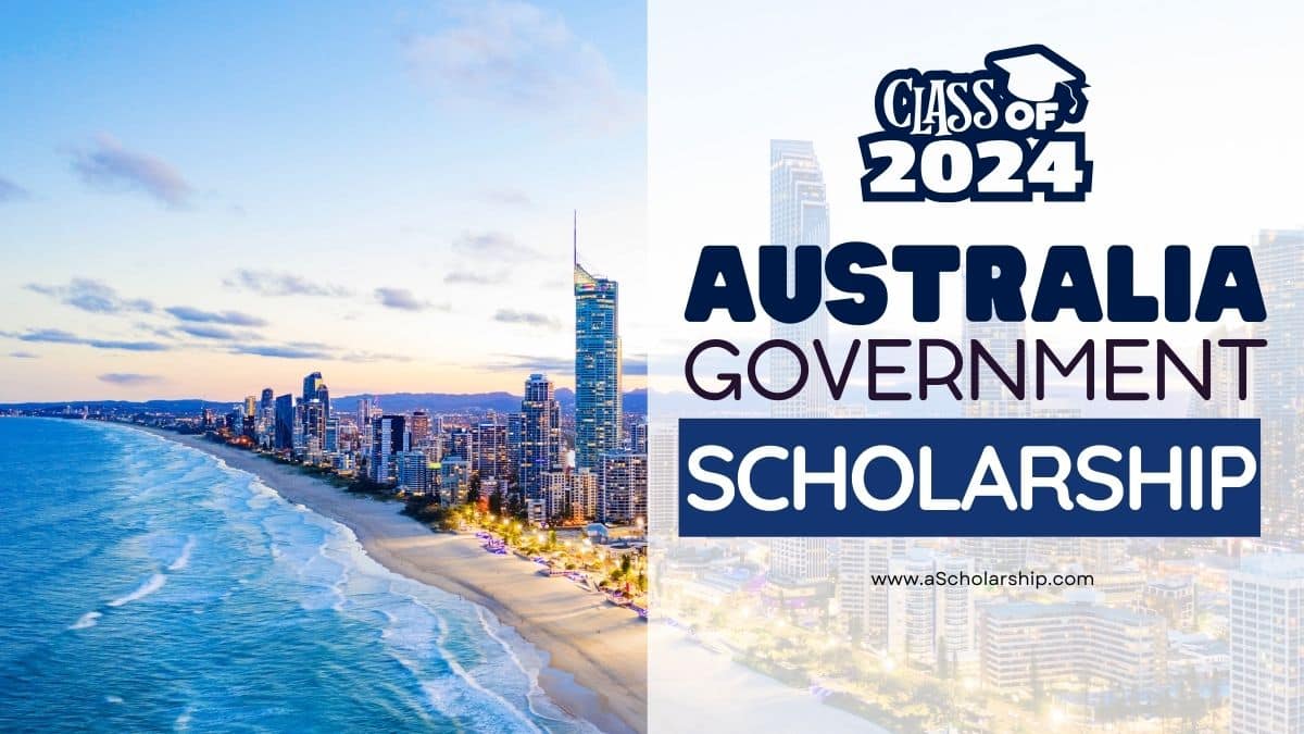 Australian Government Scholarship 2025 Intake for International Students