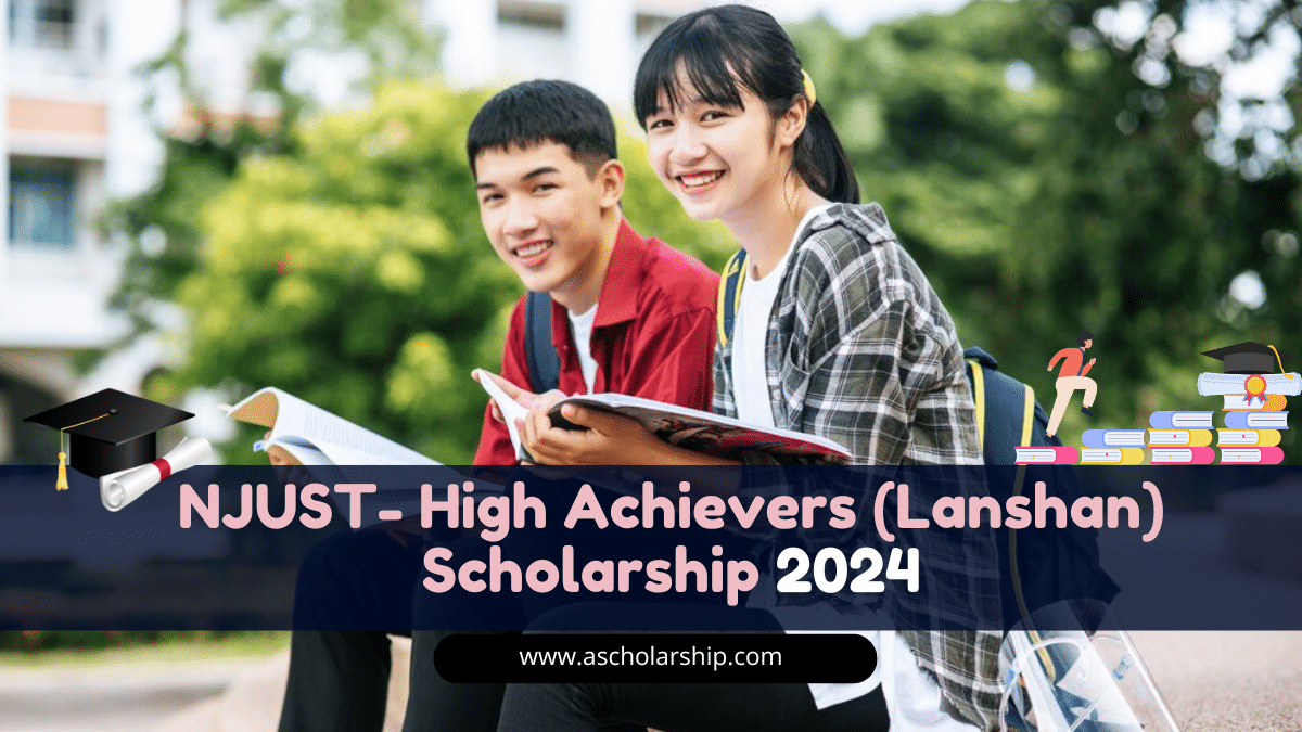 NJUST-High-Achievers-Lanshan-Scholarship-2024