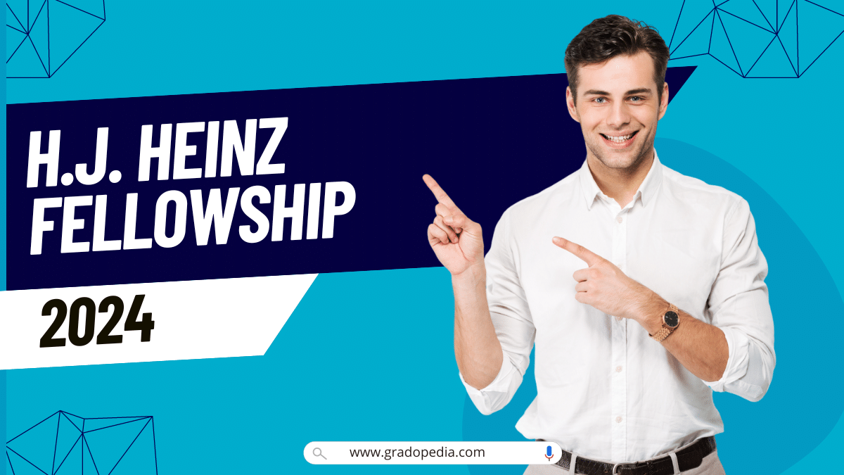 H.J. Heinz Fellowship