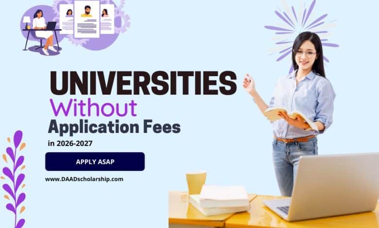Universities Without Application Fees for 2026 Admissions in US, Canada, UK, Australia and New Zealand